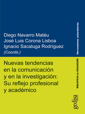 cover image of Nuevas tendencias en la comunicación y en la investigación